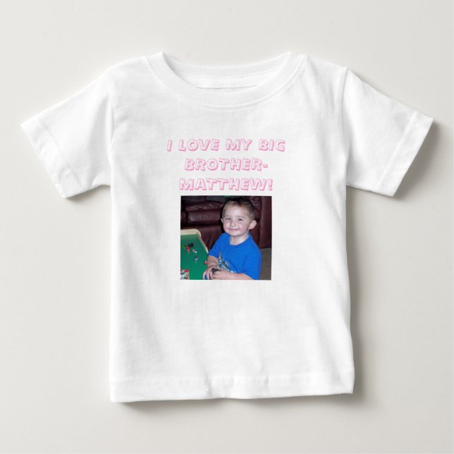 matt, ich LIEBE MEIN GROSSES BROTHER-MATTHEW! Baby T-shirt (Vorderseite)