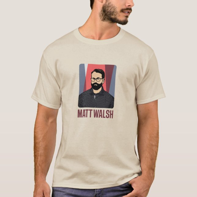 Matt Walsh T-Shirt (Vorderseite)
