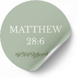 Matthäus 28:6 – Er ist auferstanden Ostern Aufkleb Runder Aufkleber