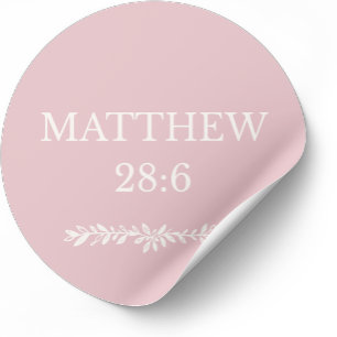 Matthäus 28:6 Schrift-Sticker – Auferstehungsbotsc Runder Aufkleber