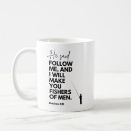 Matthäus 4:19 Fischer der Menschen Bibelvers Folge Kaffeetasse