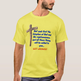 Matthäus 6:33 Kreuz T-Shirt