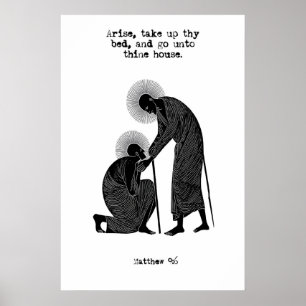 Matthäus 9 6 Heilung Kunst Druck Erhebe dich Nimm Poster