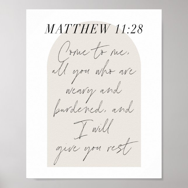 Matthew 11:28 Minimal Boho Beige Arch Script Poster (Vorne)