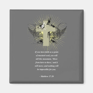 MATTHEW 17:20 Bibelverse Magnet