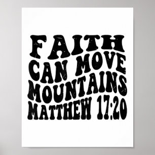 Matthew 17 20 Glaube kann Berge versetzen Retro Vi Poster