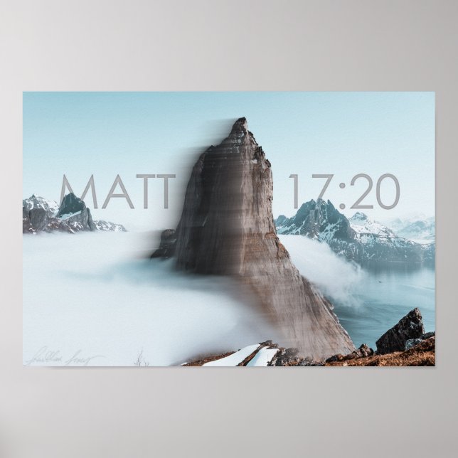Matthew 17:20 | Motion Mountain Poster (Vorne)