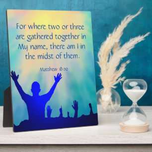 Matthew 18:20 fotoplatte