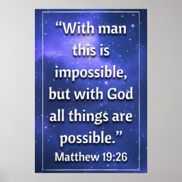 Matthew 19:26 Poster
