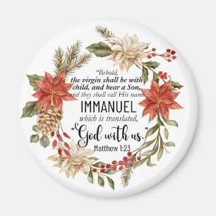 Matthew 1:23 Immanuel Gott mit uns Weihnachten Magnet