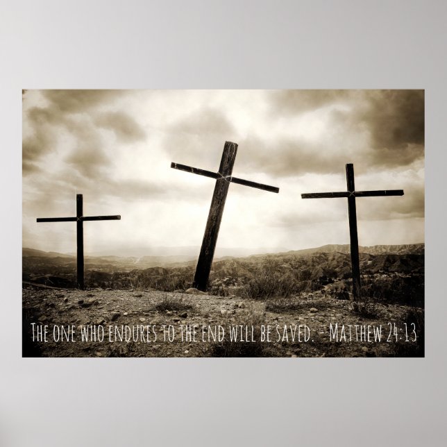 MATTHEW 24:13 Poster (Devant)