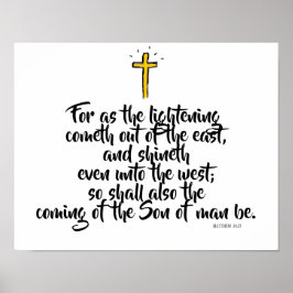 MATTHEW 24:27 "Denn wie der Blitz kommt.." Poster