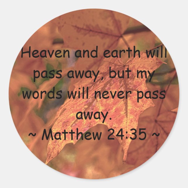 Matthew 24:35 runder aufkleber (Vorderseite)