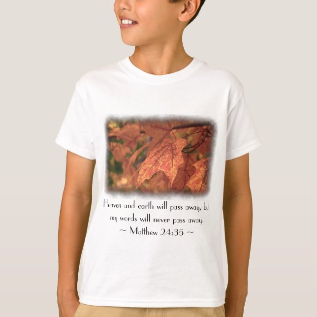 Matthew 24:35 T-Shirt (Vorderseite)