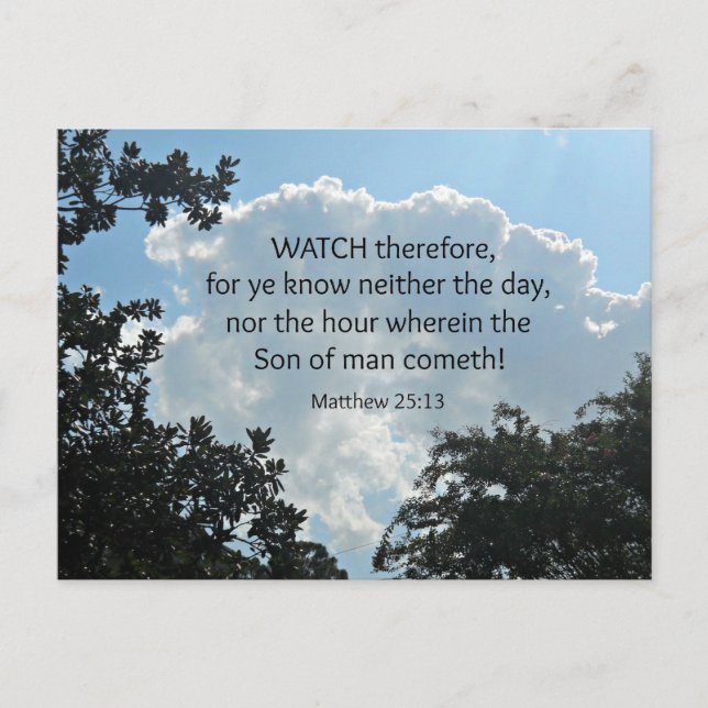 Matthew 25:13 Achten Sie deshalb, denn ihr wisst j Postkarte (Vorderseite)