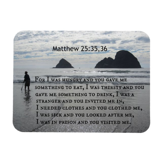 Matthew 25:35,36 Denn ich war hungrig und du hast  Magnet (Horizontal)