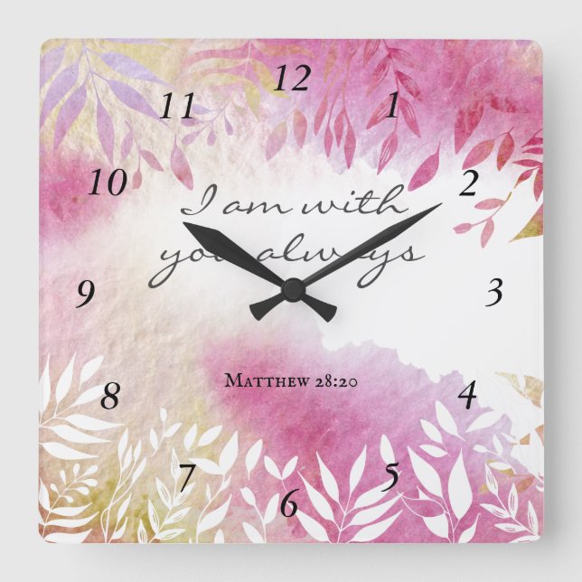Matthew 28:20 Ich bin immer bei Ihnen Quadratische Wanduhr (Vorderseite)