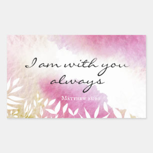 Matthew 28:20 Ich bin immer bei Ihnen Rechteckiger Aufkleber