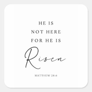 Matthew 28:6 Er ist Risen, Christlich Ostern Quadratischer Aufkleber