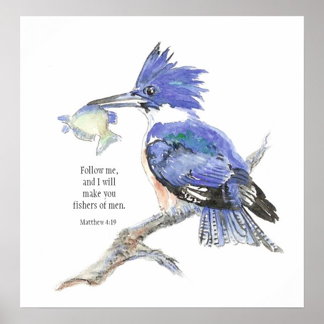 "Matthew 4:19" Fishers Men Bible Zitat Kingfisher Poster (Vorne)