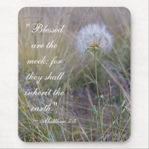 Matthew 5:5 "gesegnet sind die Meek"-Metalldruck Mousepad