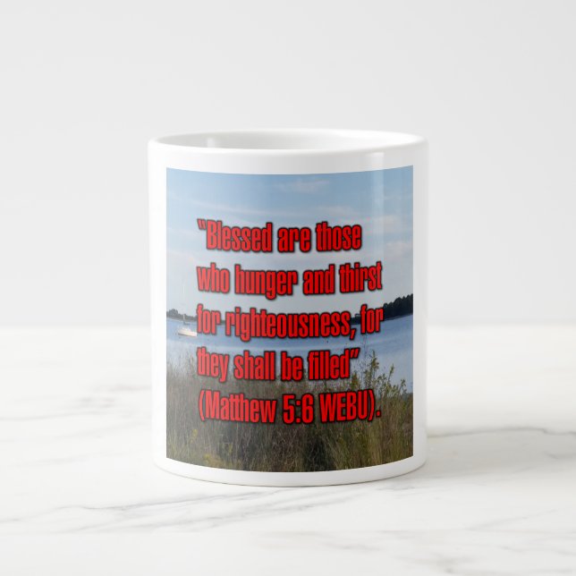 Matthew 5:6 WEBU-Tasse Jumbo-Tasse (Vorderseite)