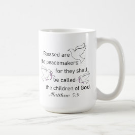 Matthew 5:9 Seligen sind die Peacemaker Kaffee Tas Kaffeetasse