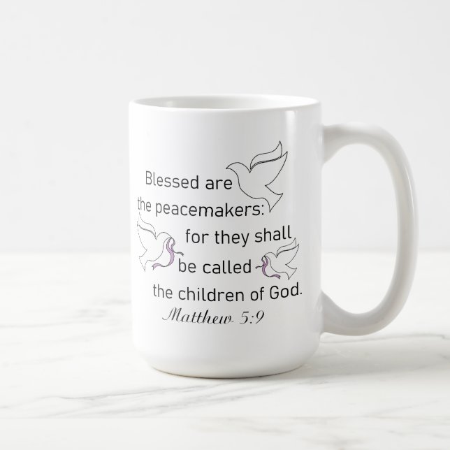 Matthew 5:9 Seligen sind die Peacemaker Kaffee Tas Kaffeetasse (Rechts)