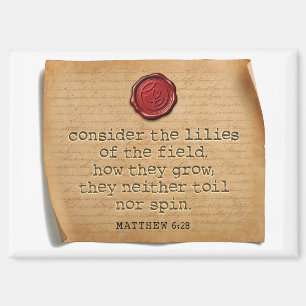Matthew 6:28 Küchenmagnet Home Accent Magnet