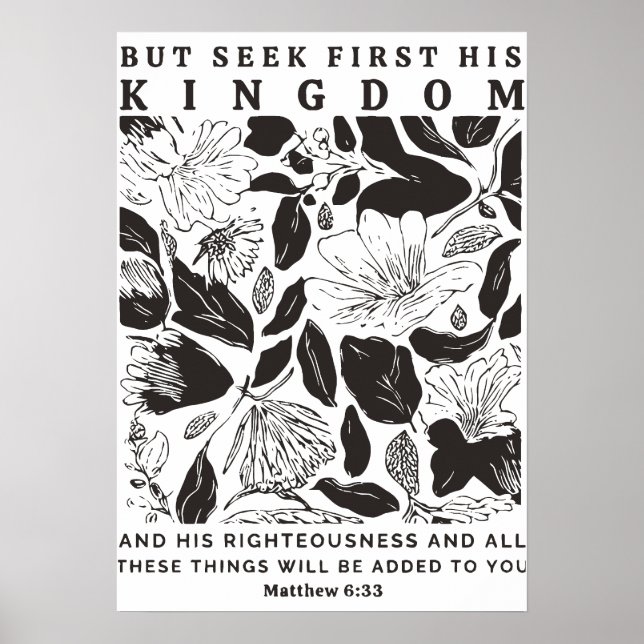 Matthew 6:33 “Seek First His Kingdom” Poster (Vorne)