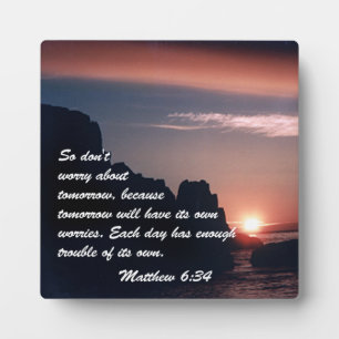 Matthew 6:34 fotoplatte
