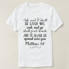 Matthew 7:7 Gefragt, Seek, Knock Christlich T - Sh T-Shirt