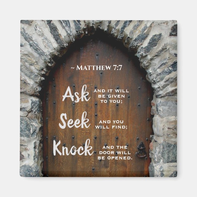 Matthew 7:7, Gefragt, und es wird gegeben Magnet (Vorne)