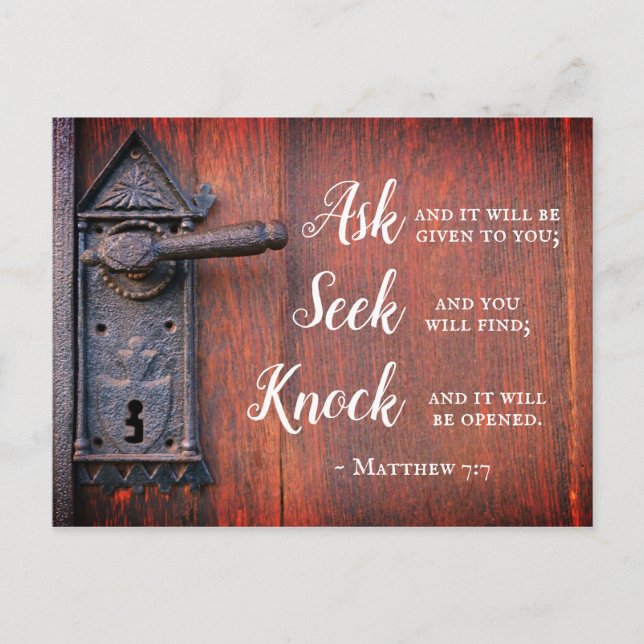 Matthew 7:7, Gefragt, und es wird gegeben Postkarte (Vorderseite)