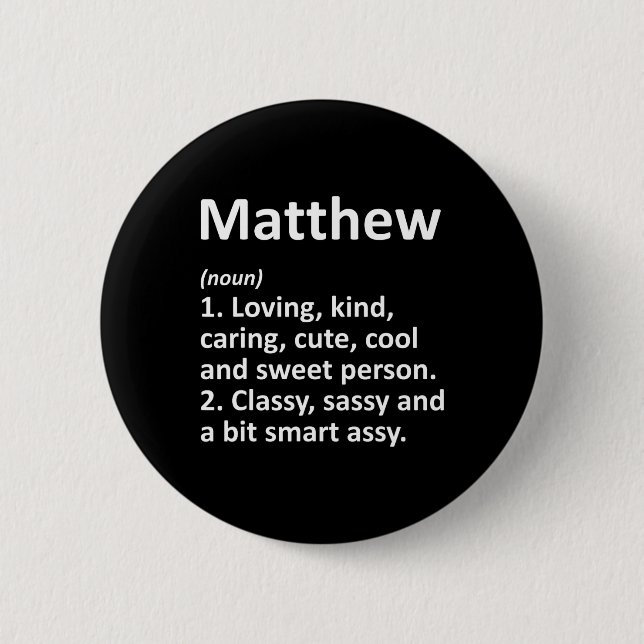 Matthew Definition Personalisierter Name Lustiger  Button (Vorderseite)
