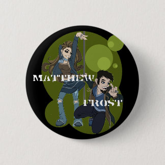Matthew Frost Promo-Knopf Button