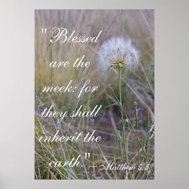 Matthew Poster 5:5 "gesegnet sind die Meek" (Vorne)