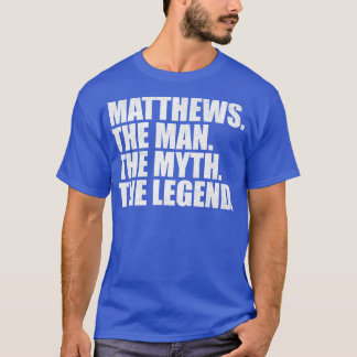 MatthewsMatthews Familienname Matthews Nachname Ma T-Shirt