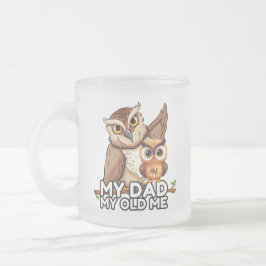 Mattiert Glass Tasse 10oz : Mein Vater Mein Altes 
