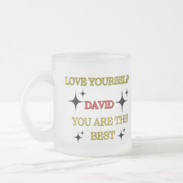 Mattiert Glass Tasse Liebe Ihr Selbst Sie sind die
