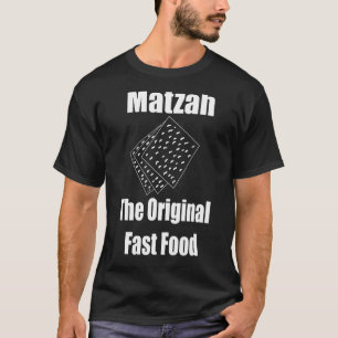 Matzah, die ursprüngliche Fast Food Matzo Ball 1 T-Shirt