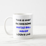 Matzo Ball Maker, phantastisch Kaffeetasse<br><div class="desc">Matzoballer</div>