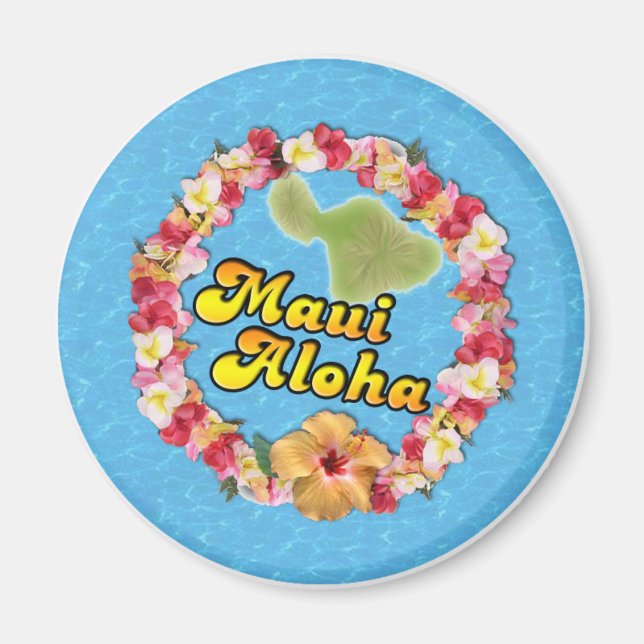Maui Aloha Magnet (Vorne)