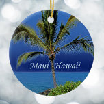 Maui Hawaii Ornament<br><div class="desc">Schöne kühne Blues hinter einer grünen Palme für Menschen, die Maui Liebe.</div>