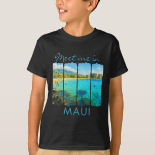 Maui Hawaii Reise Reise Pinselstrich Treffe mich i T-Shirt