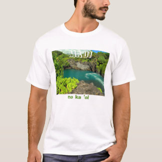 MAUI ist das beste (auf Hawaiianer) T-Shirt