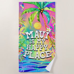 Maui ist mein Happy Place Beach Handtuch