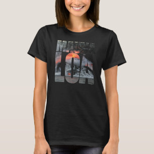 Mauna Loa Vulkan Eruption Tourismus Souvenir T-Shirt