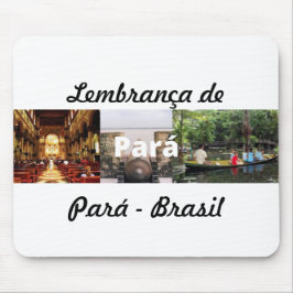 Mauspad Erinnerung an Pará