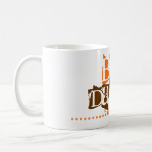 Mauvais Dawg !  Tasse finale de passioné du